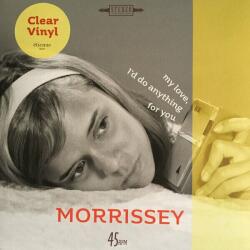 Morrissey - My Love, I'd Do Anything For You/Are You Sure Hank Done It This Way? (7" Vinyl) (4050538363623)