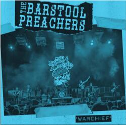 The Barstool Preachers - Warchief (Blue Coloured) (7" Vinyl) (0814867027489)