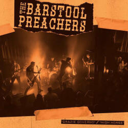 The Barstool Preachers - Grazie Governo (Orange Coloured) (7" Vinyl) (0814867027472)