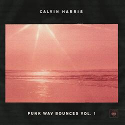 Bertus Hungary Kft Calvin Harris - Funk Wav Bounces Vol. 1 (Vinyl LP (nagylemez)) (1D9458)