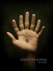 Secrets of the Moon Seven Bells
