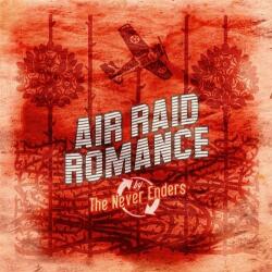Never Enders Air Raid Romance