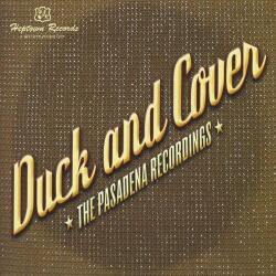 Duck & Cover Pasadena Recordings