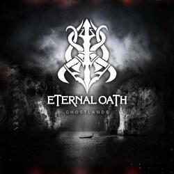 Eternal Oath GHOSTLANDS