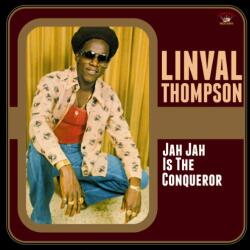 Thompson, Linval Jah Jah Is The Conqueror