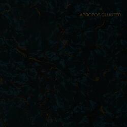 Cluster Apropos Cluster - facethemusic - 11 990 Ft