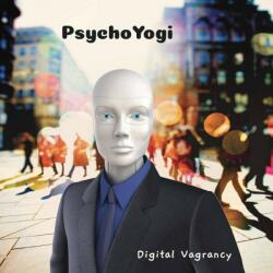 Digital Vagrancy PSYCHOYOGI
