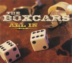 Boxcars ALL IN