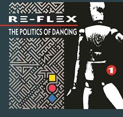 RE-FLEX Politics Of. . -expanded-