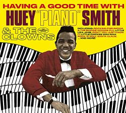 Smith, Huey 'piano Having A Good Time/
