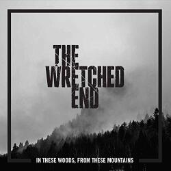 Wretched End In These Woods, From - facethemusic - 7 490 Ft