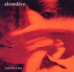 Slowdive Just For A. . -remast-