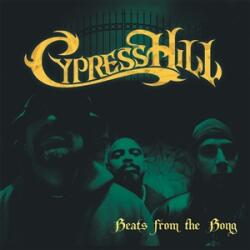 Cypress Hill Beats From The Bong - Instrumentals