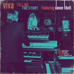 Viva Ft. Danne Tibell Tell Me The Story