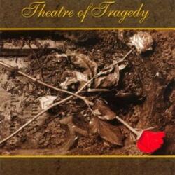 Theatre of Tragedy Theatre Of Tragedy