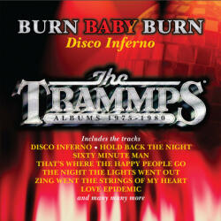 Trammps Burn Baby Burn - Disco