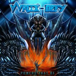 WRECK-DEFY Powers That Be