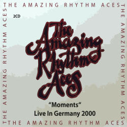 Amazing Rhythm Aces Moments - Live In