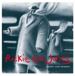 Jones, Rickie Lee Traffic From Paradise