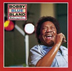 Bland, Bobby Blue Midnight Run