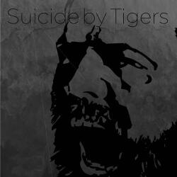 Suicide By Tigers Suicide By Tigers - facethemusic - 9 490 Ft