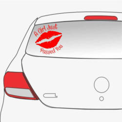  Sticker auto A Girl Just Passed You