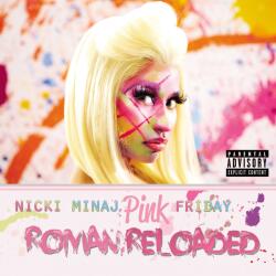 UNIVERSAL Nicki Minaj - Pink Friday: Roman Reloaded (2lp) (5541585)