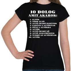 printfashion 10 dolog amit akarok - Női póló - Fekete (13776080)