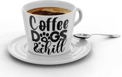 Coffee dogs and chill - Kávéscsésze (Ajándék kistányérral) (154019)
