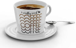  I really need coffee - Kávéscsésze (Ajándék kistányérral) (574566)