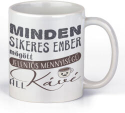  Minden sikeres ember mögött jelentős mennyiségű kávé áll - Kávés Bögre (540732)