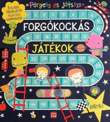 Móra Könyvkiadó Pörgess és játssz! - Forgókockás játékok (9789634862543)