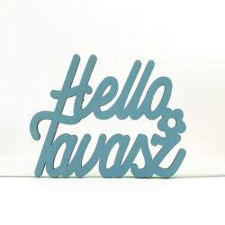 Ódonkék "Helló Tavasz" felirat 8, 5x11cm