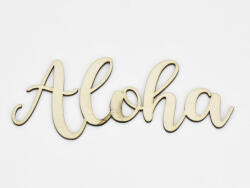  Natúr fa - "Aloha" felirat 7, 7x20cm