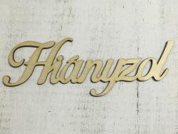  Natúr fa -"Hiányzol" felirat 23cm