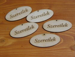  Natúr fa - "Szeretlek" gravírozott ovál táblák 4x8cm 5db/csomag