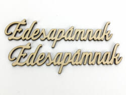Natúr fa - "Édesapámnak" felirat 4, 5x14, 7cm 2db/csomag - kosarbolt
