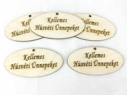  Natúr fa - "Kellemes Húsvéti Ünnepeket" ovál tábla 4x8cm 5db/csomag