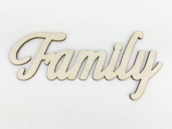  Natúr fa - "Family" felirat 9x18cm