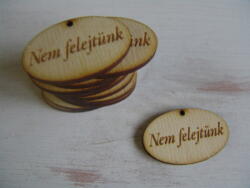  Natúr fa - "Nem felejtünk" ovál tábla 2, 5x4cm 10db/csomag