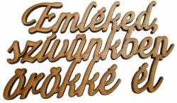  Natúr fa - "Emléked szívünkben. . " Felirat koszorúra - kosarbolt