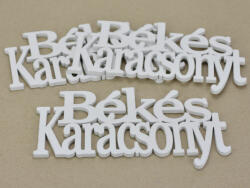  Fa - "Békés Karácsonyt" felirat koszorúra fehér 14cm 3db/csomag - kosarbolt