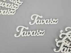  Fehér "Tavasz" felirat 9cm 8db/csomag