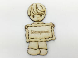  Natúr fa - "Édesanyámnak" kisfiú 5x9, 5cm - kosarbolt