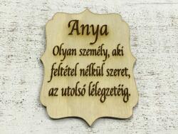  Natúr fa - Tábla "Anya. . . " 8x6cm