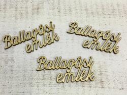  Natúr fa - "Ballagási emlék" felirat 9, 5cm 3db/csomag - kosarbolt