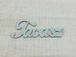  Fa "Tavasz" felirat babakék 15cm - kosarbolt