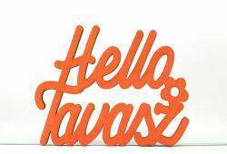  Narancs "Helló Tavasz" felirat 8, 5x11cm - kosarbolt