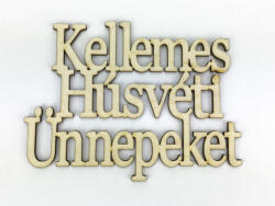  Natúr fa - "Kellemes Húsvéti Ünnepeket" felirat koszorúra 11x14cm