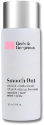 Geek & Gorgeous Smooth Out hámlasztó 30 ml